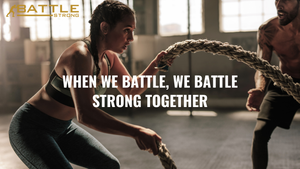 battle strong together