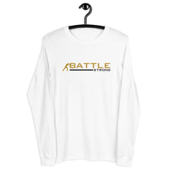 Unisex Battle Strong Long Sleeve Tee